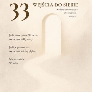 33 Wejścia do Siebie