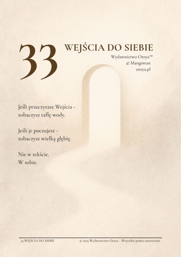 33 Wejścia do Siebie